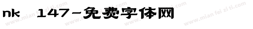 nk 147字体转换